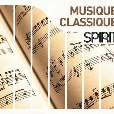 Spirit of Musique Classique by Various Artists - album cover