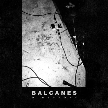 Directo #1 by Balcanes - album cover