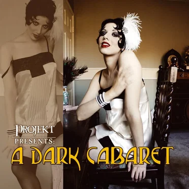 Projekt Presents: A Dark Cabaret by Various Artists - album cover