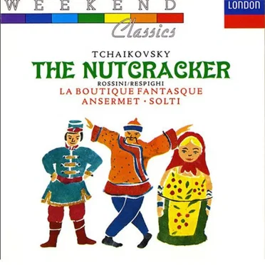The Nutcracker / La Boutique fantasque
