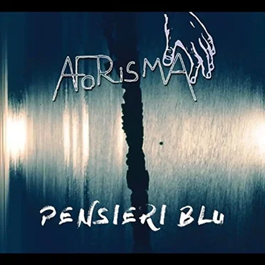 Pensieri Blu by Aforisma Band - album cover