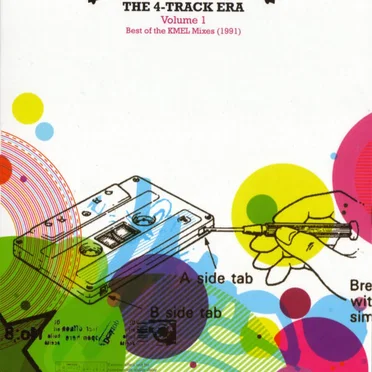 The 4-Track Era, Volume 1: Best of the KMEL Mixes (1991)