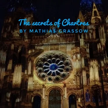 The Secrets of Chartres