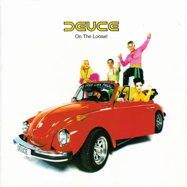 On the Loose! by Deuce - album cover