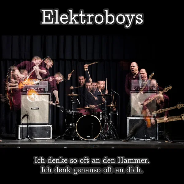 Ich denke so oft an den Hammer. Ich denk genauso oft an dich.