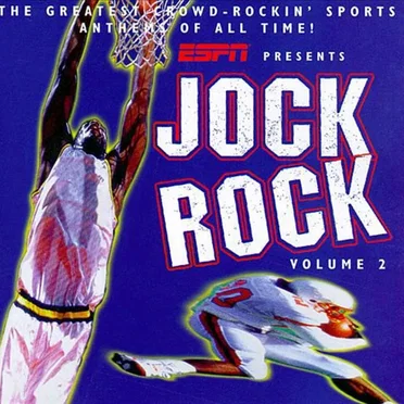 ESPN Presents: Jock Rock, Volume 2 by Various Artists - album cover
