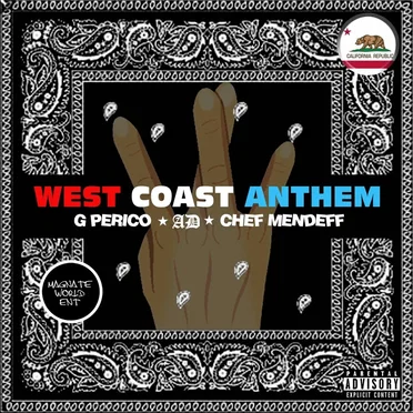 West Coast Anthem (remix)