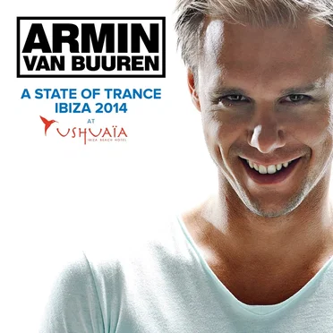 A State of Trance: Ibiza 2014 at Ushuaïa Ibiza Beach Hotel