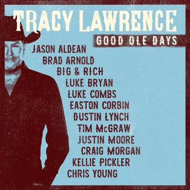 Good Ole Days by Tracy Lawrence - album cover