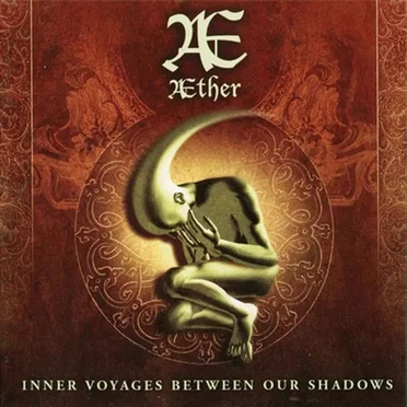 Inner Voyages Between Our Shadows by Æther - album cover
