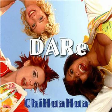 Chihuahua by Dare - album cover