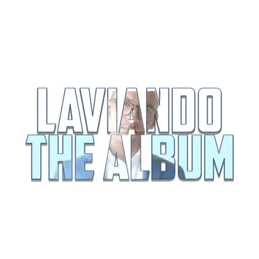 Laviando the Album (Deluxe Edition) by RealEJ - album cover