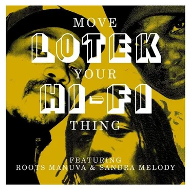 Move Your Thing by Lotek Hi-Fi - album cover