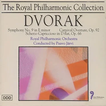 Symphony No. 9 "From the New World" / Carnival Overture, Op. 92 / Scherzo Capriccioso, Op. 66