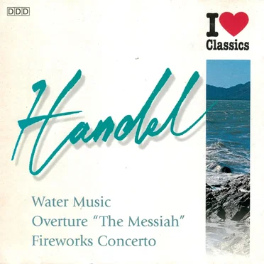 I Love Classics: Handel
