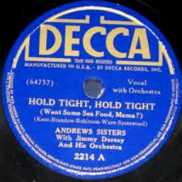 Hold Tight - Hold Tight (Want Some Seafood, Mama?) / Billy Boy