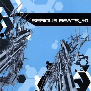 Serious Beats 40 by Various Artists - album cover