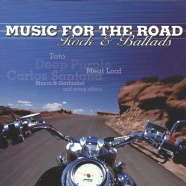 Music for the Road: Rock & Ballads by Various Artists - album cover