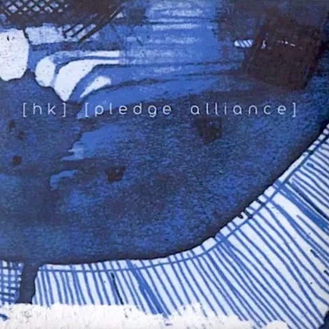 Split w/ Pledge Alliance by HK - album cover
