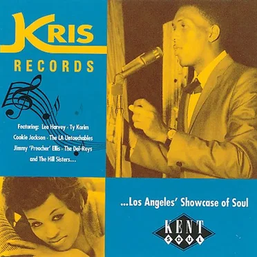 KRIS Records...Los Angeles' Showcase of Soul by Various Artists - album cover