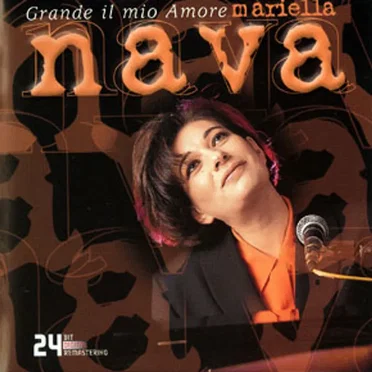Grande il mio amore by Mariella Nava - album cover