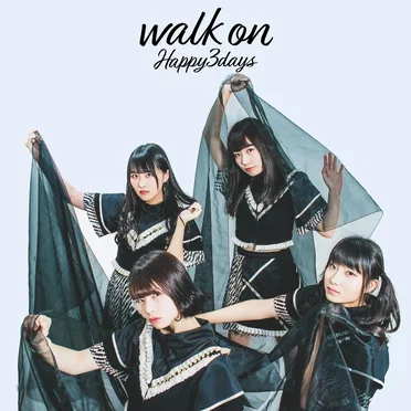 walk on by Happy3days - album cover