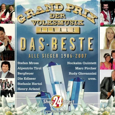 Grand Prix der Volksmusik: Finale - Das Beste 1986-2007 by Various Artists - album cover
