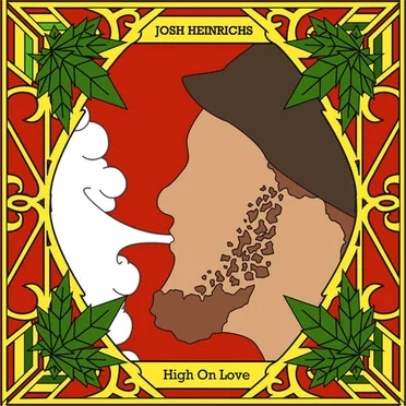 High on Love by Josh Heinrichs - album cover
