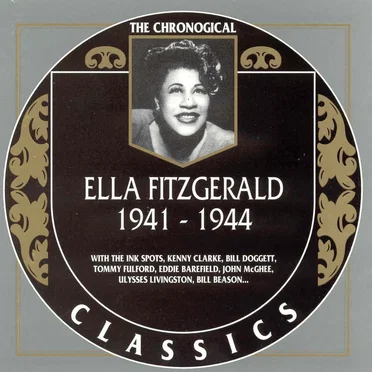 The Chronological Classics: Ella Fitzgerald 1941–1944