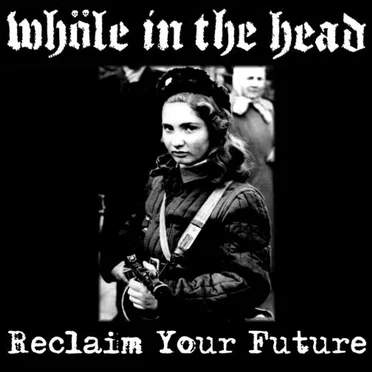 Whöle In The Head