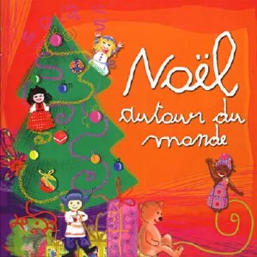 Noël autour du monde by Various Artists - album cover