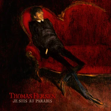 Je suis au paradis by Thomas Fersen - album cover