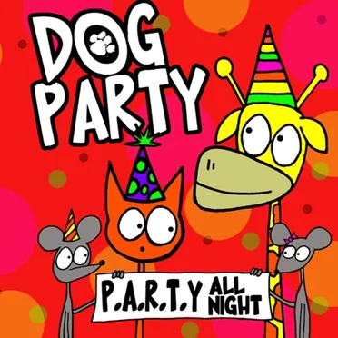 P.A.R.T.Y!!! by Dog Party - album cover
