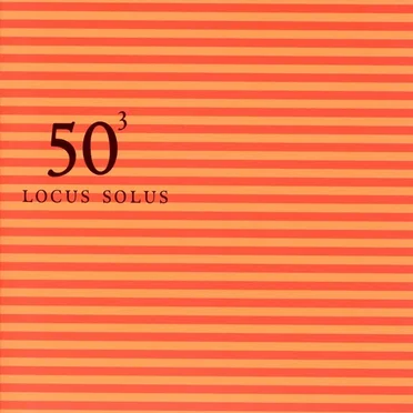 50th Birthday Celebration, Volume 3 by Locus Solus - album cover