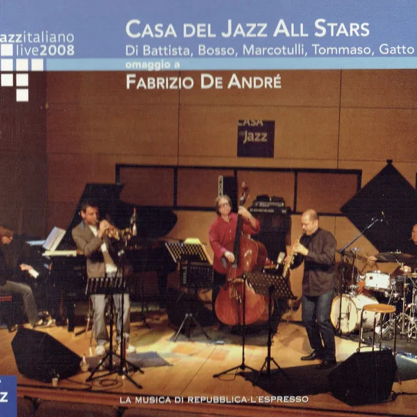 Jazzitaliano Live 2008: Omaggio a Fabrizio De André