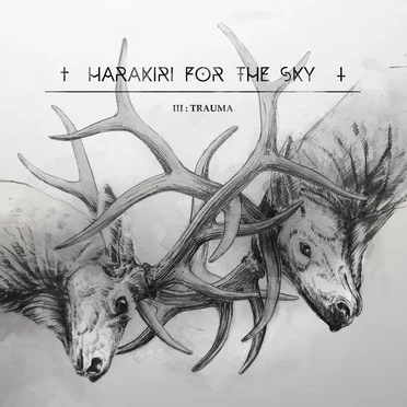 III: Trauma by Harakiri for the Sky - album cover