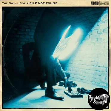 File Not Found by The Swing Bot - album cover