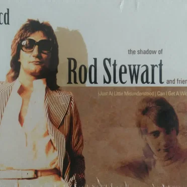 The Shadow of Rod Stewart and Friends