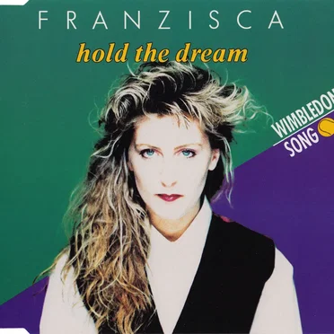 Hold the Dream by Franzisca - album cover