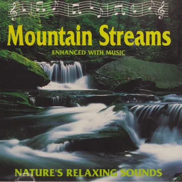 Sounds of Nature: Mountain Streams by [nature sounds] - album cover