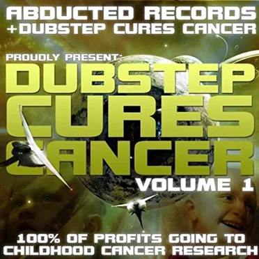 Dubstep Cures Cancer Volume 1 by Various Artists - album cover