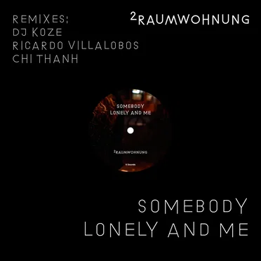 Somebody Lonely and Me (remix)