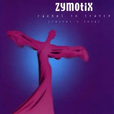 Rachel in Trance by Zymotix - album cover