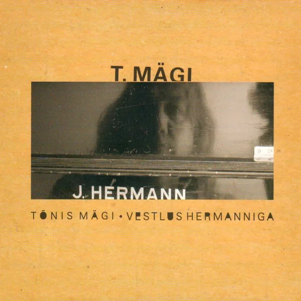 Vestlus Hermanniga