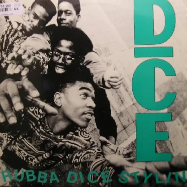 Rubba Dice Stylin’ by D.I.C.E. - album cover