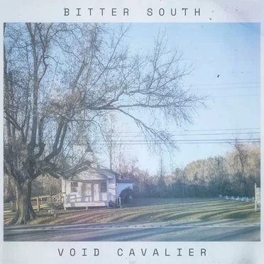 Bitter South by Void Cavalier - album cover
