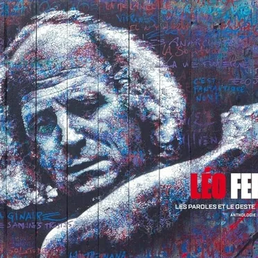 Les Paroles et le Geste – Anthologie 1948–1990