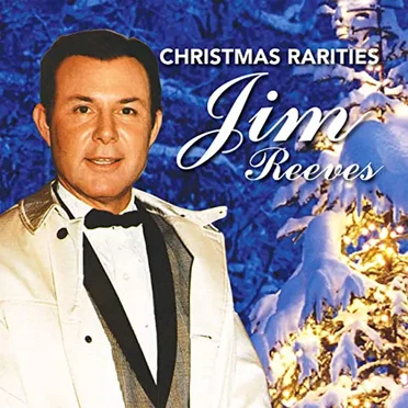 Jim Reeves Christmas Rarities by Jim Reeves - album cover
