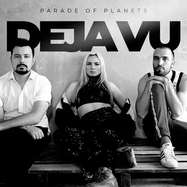 Déjà vu by Parade of Planets - album cover