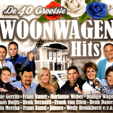 De 40 grootste woonwagen hits by Various Artists - album cover